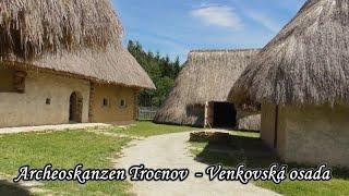 Archeoskanzen Trocnov   Venkovská osada