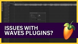 How to Fix Waves Plugins VST Error in FL Studio