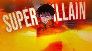 [AMV] - FIRE FORCE | Stileto, Silent Child - Super Villain