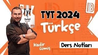 1) TYT Türkçe - Ses Bilgisi 1 - Kadir GÜMÜŞ - 2024