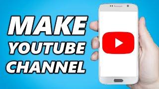 How To Make a YouTube Channel on Android Tablet!