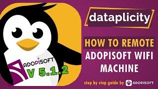 How to Remote  AdoPisoft Coin Wifi Machine Using Dataplicity | ADOPISOFT