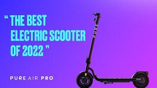 Product Review | Pure Air Pro | Electric Scooter