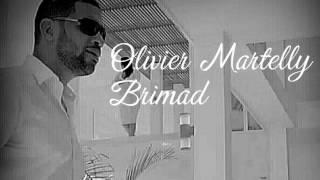 Brimad- Olivier Martelly