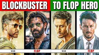 Top 10 Blockbuster To Flop Heros | Tiger Shroff | Hrithik Roshan | Blockbuster Battles