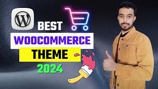 Best Woocommerce Theme 2024 | Best WordPress Theme for Woocommerce Shop