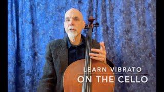 Learn Vibrato on the Cello