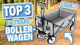 Die besten FALTBAREN BOLLERWAGEN 2025 | Top 3 Bollerwagen Vergleich