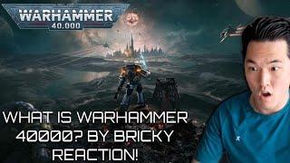 What is Warhammer 40,000? | Timeline of 40k Lore | Bricky | Marine Veteran Reacts