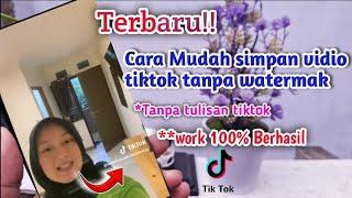 Cara Menyimpan Vidio Tiktok Tanpa Ada Tulisan Tiktoknya