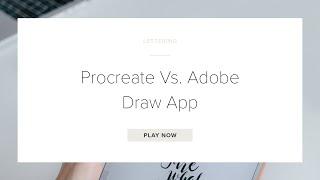 Procreate vs Adobe Draw App