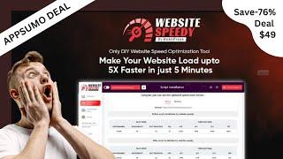 Website Speedy Review & Lifetime Deal | Make Your Website Load at Fastest Speed | Appsumo Deal $49