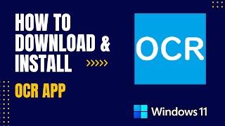 How to Download and Install Ocr App For Windows