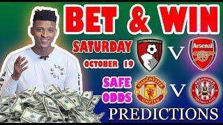 Football Prediction Today 19-10-2024 |  Betting tips Today | Safe investments