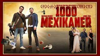 1000 Mexikaner (2016) [Komödie] | Film (deutsch) ᴴᴰ