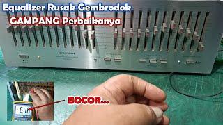 Memperbaiki Equalizer Pioneer SQ9800 Rusak Gembrodok