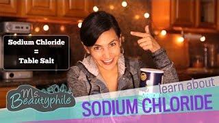 SODIUM CHLORIDE: What Is It?