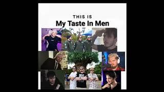 This is my taste in men  || The Boys/ JuicyFruitSnacks edit ||