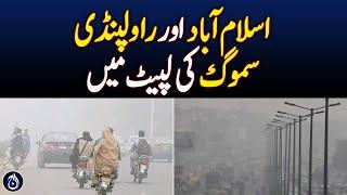 Islamabad and Rawalpindi hit by smog - Aaj News