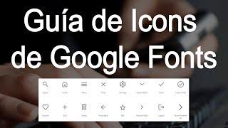 Guía de Icons de Google Fonts | Google Icons | Material Icons