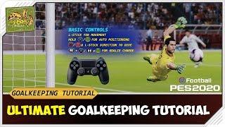 PES 2020 | ULTIMATE GOALKEEPER TUTORIAL