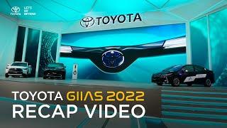 Toyota GIIAS 2022 Recap