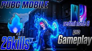 OMG Redmi note 8pro 26kills Gameplay | PUBG Mobile