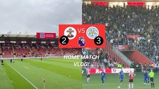 Southampton vs Leicester City Vlog | Shameful 3-2 Defeat 