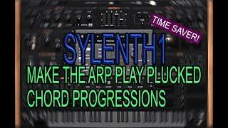 Sylenth1 - Arp Trick To Play Plucked Chord Progressions