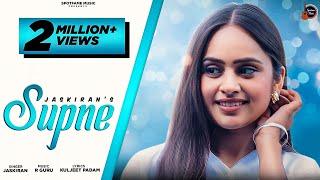 Supne (Official Video) | Jaskiran | R Guru | Kuljeet Padam | Latest Punjabi Song 2022