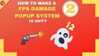How to Make a Decent Damage Popup for an Fps Game in Few Minutes-2