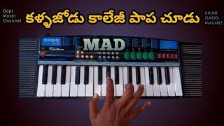 Kallajodu College Papa Song Keyboard Tutorial | 9951912527 | MAD | Gopi Music Channel |
