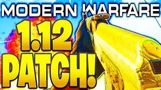 MODERN WARFARE 1.12 PATCH NOTES! WEAPON BALANCE, AUDIO, NEW 24/7 MAPS! COD MW 1.12 PATCH NOTES!