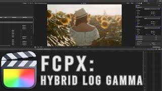 How to Edit HLG in Final Cut Pro X!