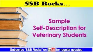 Sample Self-Description for Veterinary Students | NDA, CDS, OTA, NCC & SSB Aspirants