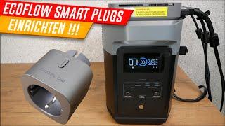 EcoFlow Smart Plugs in App einrichten! Kein Strom mehr verschenken! - Balkonkraftwerk