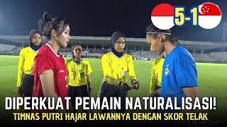  PEMAIN NATURALISASI BRACE ~ Timnas Putri Vs Singapura ~ Ujicoba Internasional Level Asia