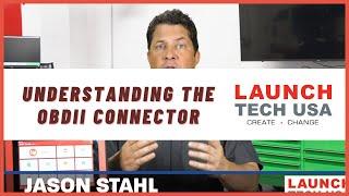 Launch Tech USA - Understanding the OBDII Connector