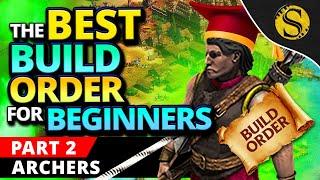 The Best Build Order for Beginners Part 2: One and Two Range Archers