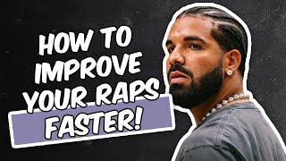 HOW TO RAP BETTER RIGHT NOW???