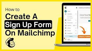 How to Create Embedded forms,  Landing Page, Campaign on MailChimp