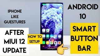 Miui 12 buttom bar android 10 gestures how to enable redmi k20 pro