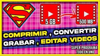  Como COMPRIMIR, CONVERTIR, EDITAR, GRABAR VIDEOS y AUDIO Sin Perder Calidad | TODO EN UNO