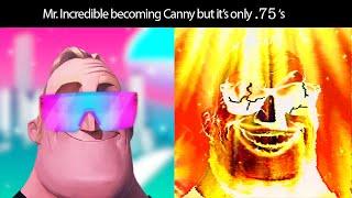 Mr. Incredible becoming Canny but it's only .75 phases (CREDITS IN DESC)