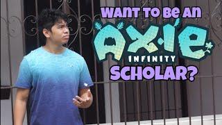 Want to be an AXIE INFINITY Scholar?