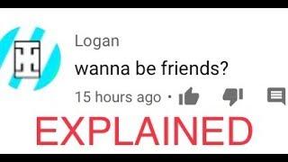 Logan HACKER & SPAMMER EXPOSED / EXPLAINED (TOM v3) “wanna be friends”