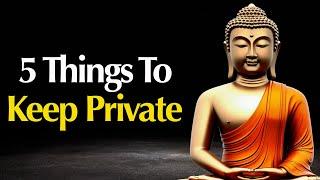 5 Things You Should Never Share | Buddhist Teachings for a Peaceful Life