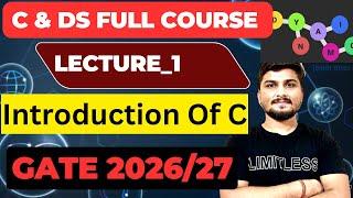 Lec_1:|| Syllabus Discussion of C &DS || C Programming &Data Structure Full course #gate #gatecse