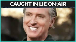 Gavin Newsom Caught In Lie ON-AIR During Wildfire Interview