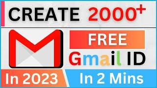 Create 1000+Gmail ID Just In 2 Mins || Using Gmail ID Generator (For FREE)